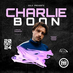 Solo presents Charlie Boon at The Arch Neath