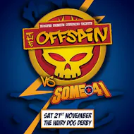 The Offspin vs Some 41: Derby at The Hairy Dog