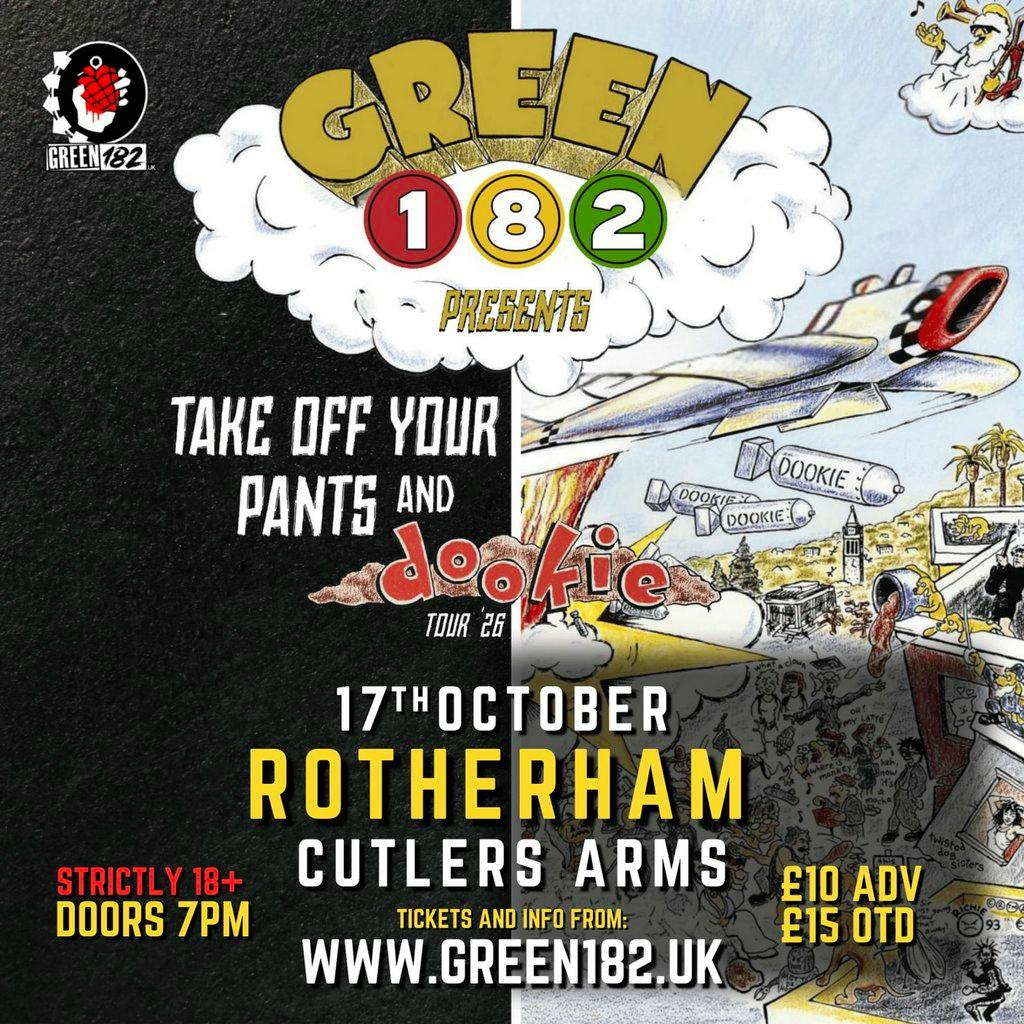 GREEN 182 - Take Off Your Pants & Dookie Tour 2026! at The Cutlers Arms