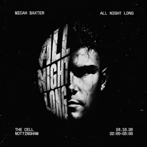 Micah Baxter: ALL NIGHT LONG
