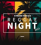 X-treame Reggae Night 2023
