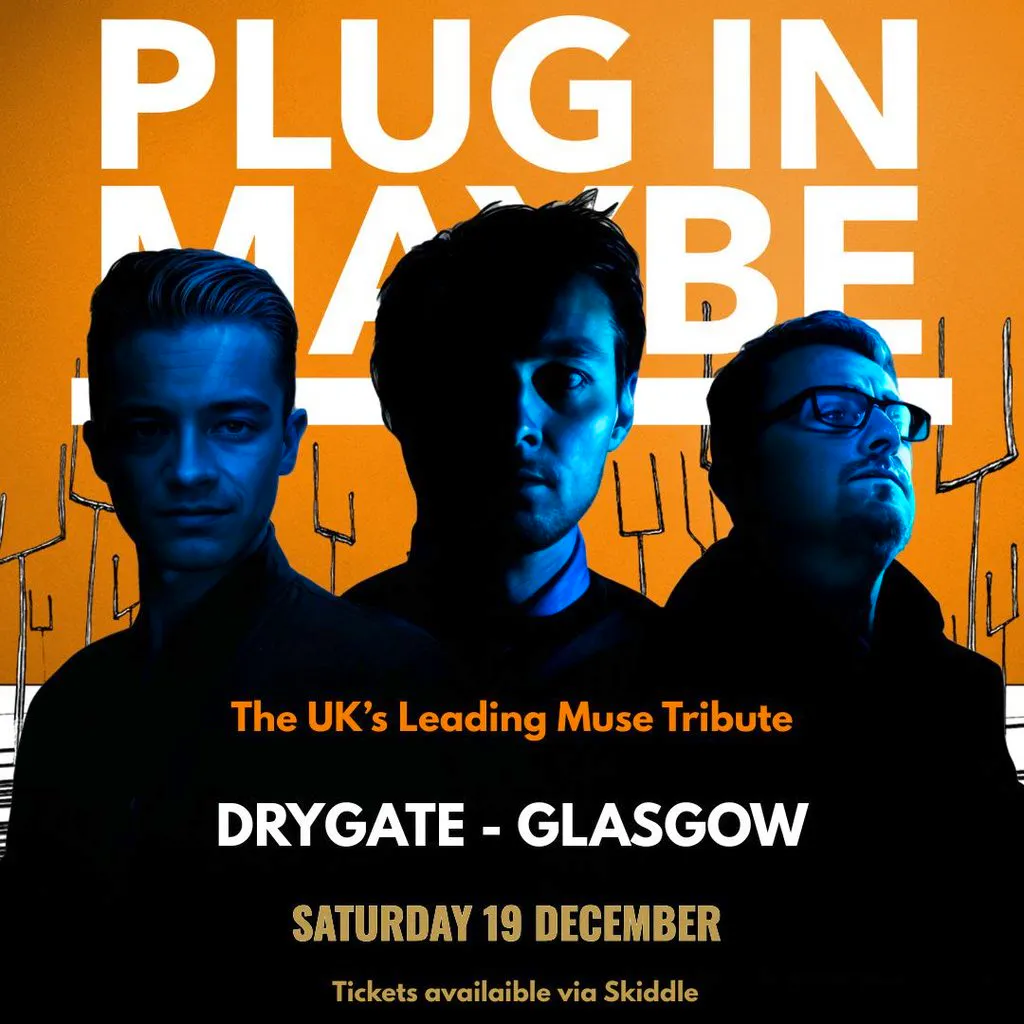 Plug In Maybe, Muse Tribute - Live at Drygate, Glasgow at Drygate