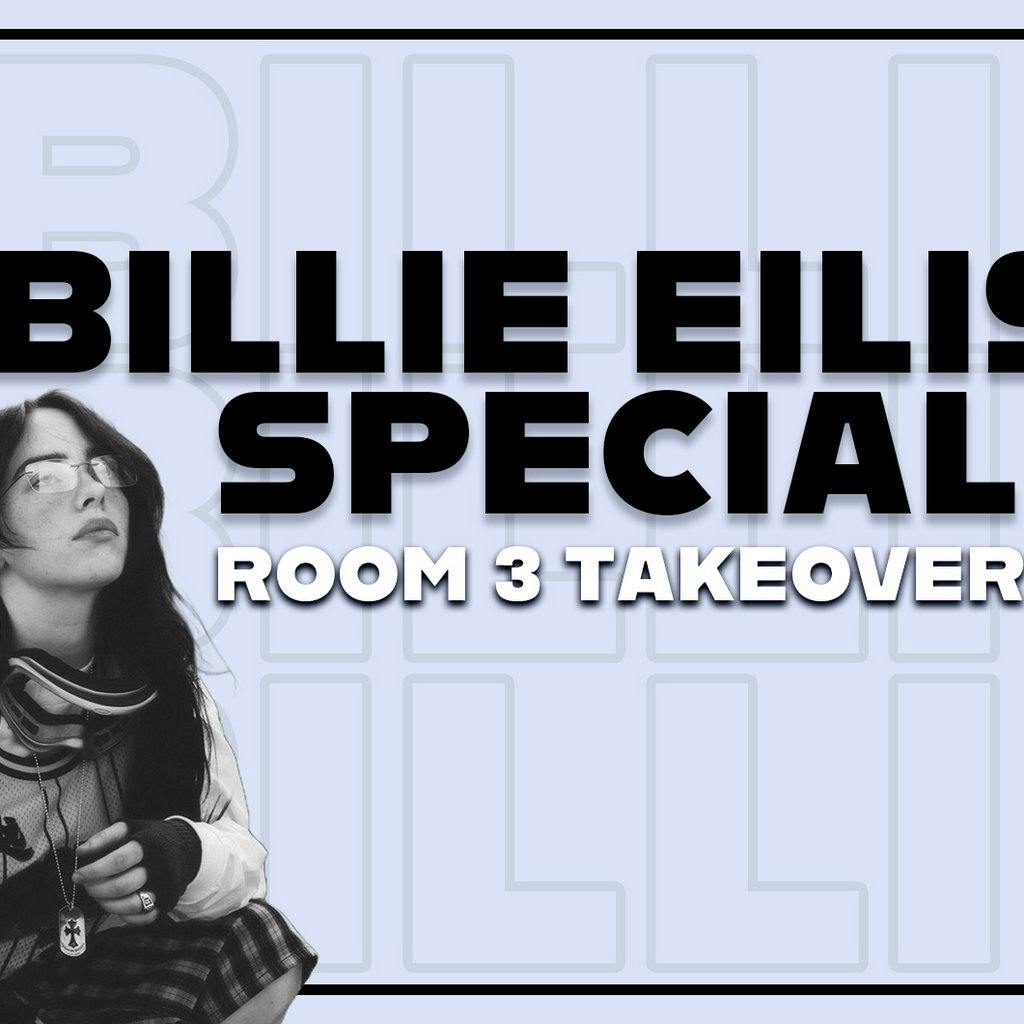 Tickets Billie Eilish Special Room 3 Takeover at SONIC Saturday The