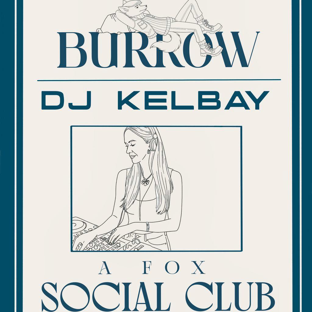 BURROW ... A Fox Inn Social Club with DJ Kel Bay at The Fox Inn Stourton