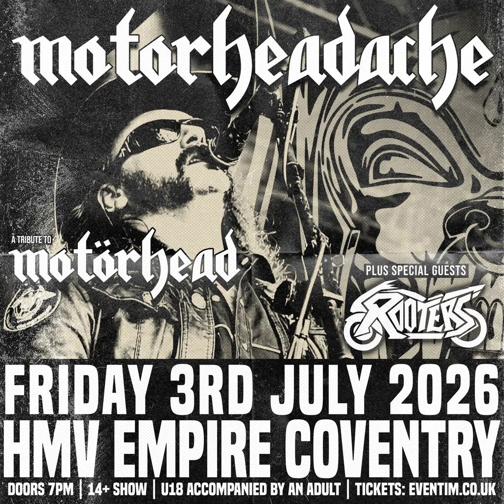 Motorheadache + Special Guest The Rooters at HMV EMPIRE COVENTRY