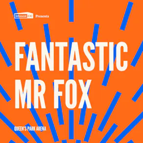 Cults & Classics Presents FANTASTIC MR FOX