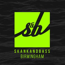 skankandbass - lab11 - Friday 2nd October (NEW RE-ARRANGED DATE) Tickets | LAB11 Birmingham  | Fri 2nd October 2020 Lineup