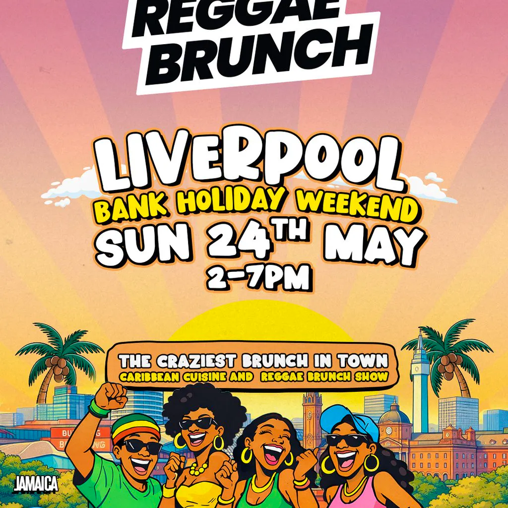 The Reggae Brunch - LIVERPOOL - Sun 24th May at District 