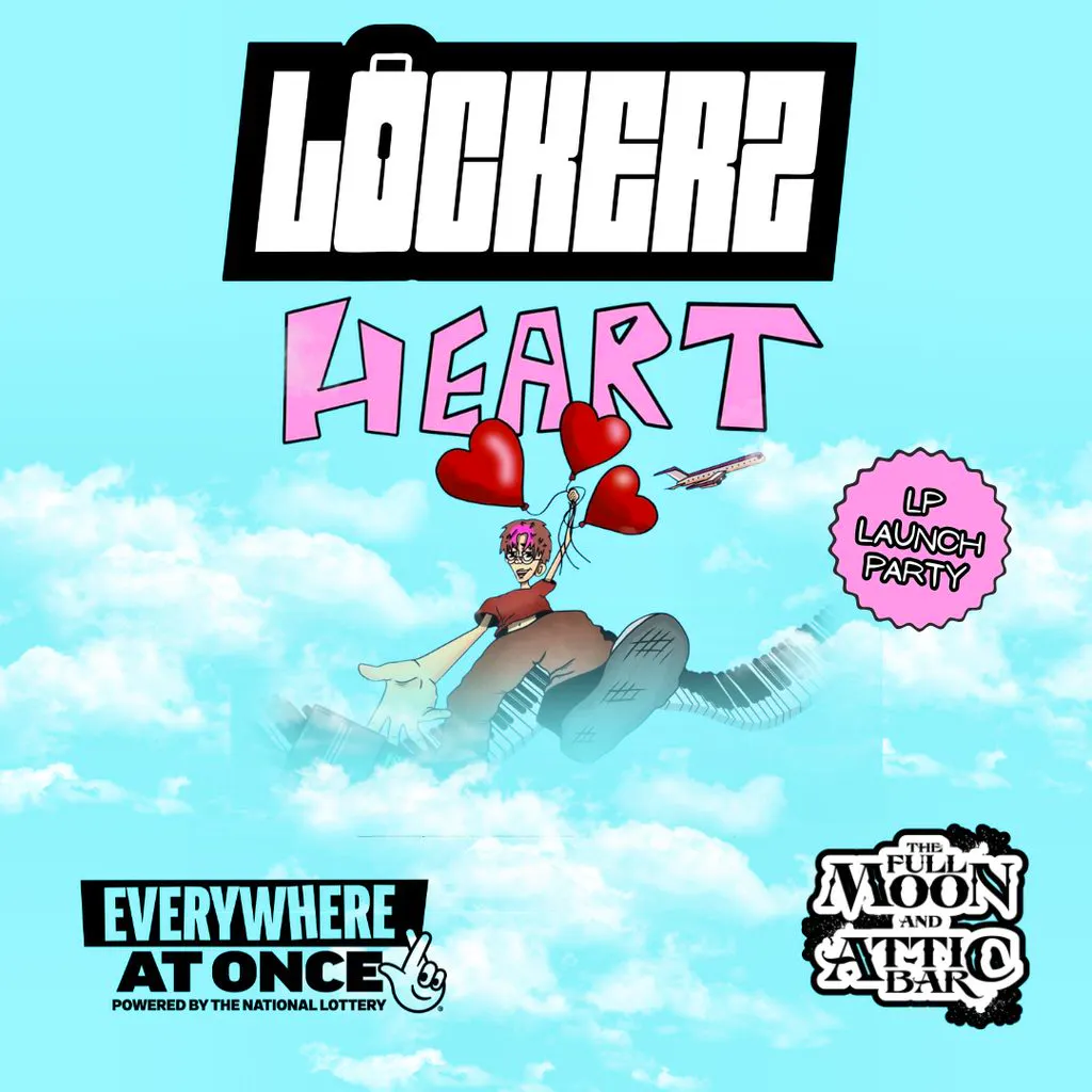 Lockerz - Heart LP Launch Party at The Full Moon And Attic Bar