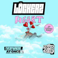 Lockerz - Heart LP Launch Party at The Full Moon And Attic Bar