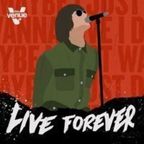 LIVE FOREVER // Fridays