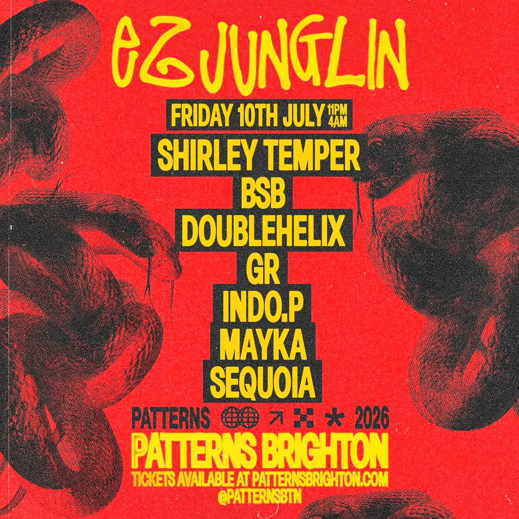 EZ Junglin presents: Shirley Temper at Patterns Brighton