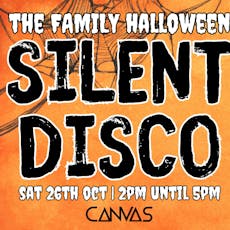 The Family 'Halloween Silent Disco' Afternoon! at Canvas Mansfield