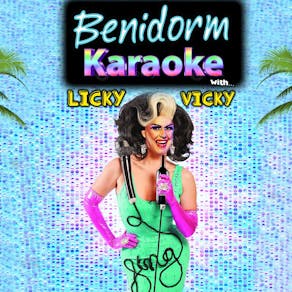 KARAOKE with Licky Vicky @ The Benidorm Bar, Liverpool