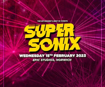 SOLD OUT : Super Sonix 16+ : Norwich