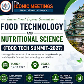 International Experts Summit on Food Technology and Nutritional
