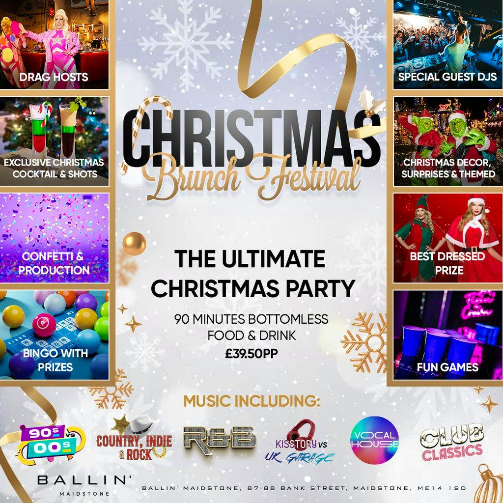 Christmas Brunch Festival at BALLIN' Maidstone