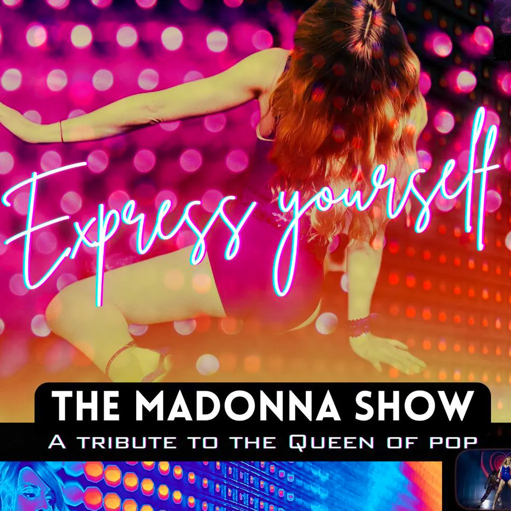 Express Yourself, The Madonna Show at SHILDON CIVIC HALL