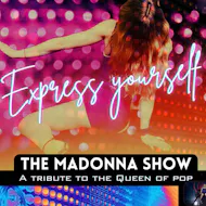Express Yourself, The Madonna Show at SHILDON CIVIC HALL