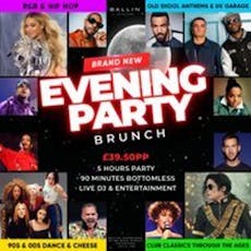 Brand New Evening Party Brunch at Ballin Maidstone
