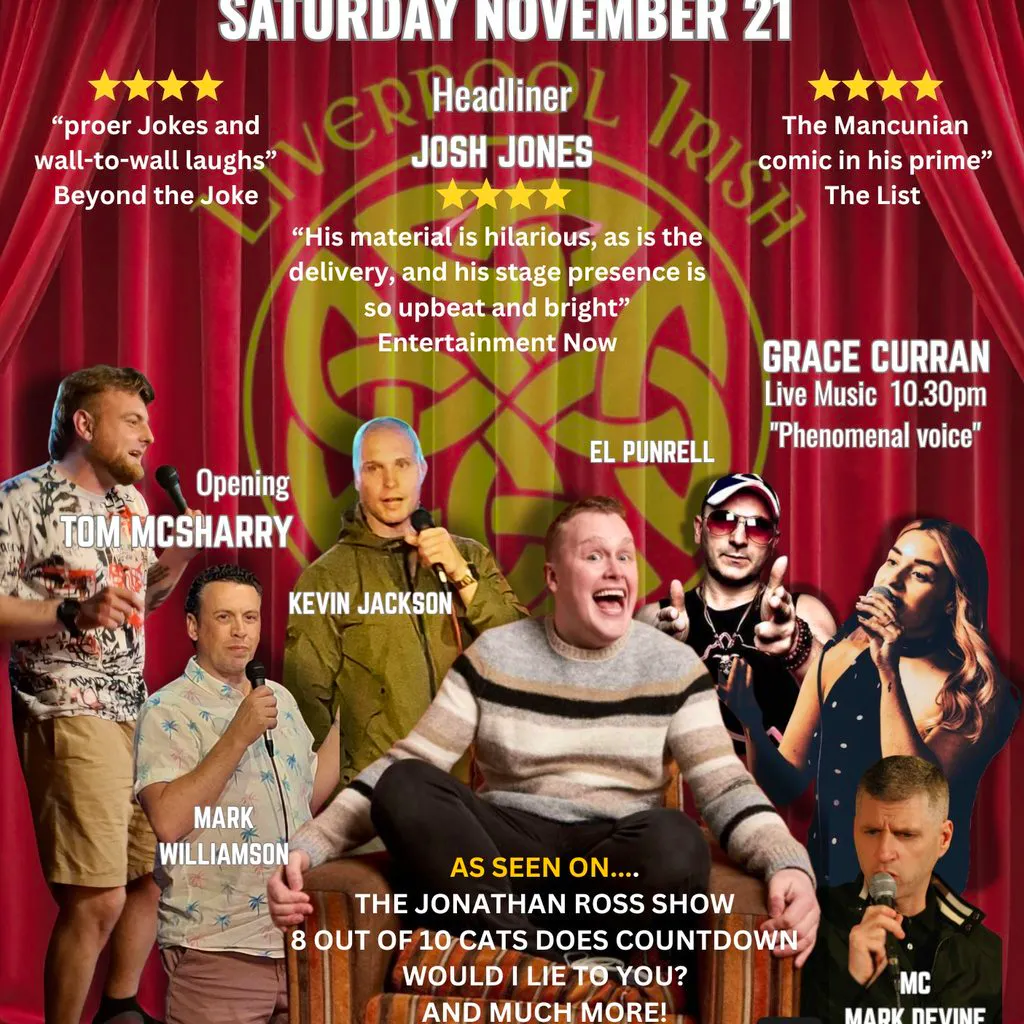Liverpool's Laughter & Soul Night with headliner Josh Jones at Liverpool Irish Centre