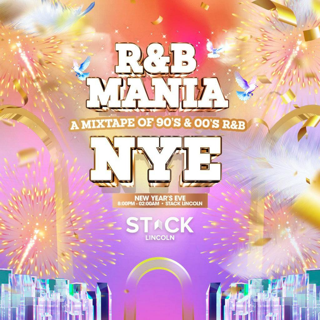 RNB MANIA | Lincoln's New Years Eve R&B Festival at STACK Lincoln