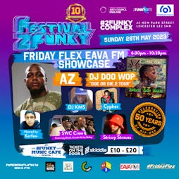 Festival2Funky presents: Friday Flex Eava FM Showcase Tickets | 2Funky Music Cafe Leicester  | Sun 28th May 2023 Lineup