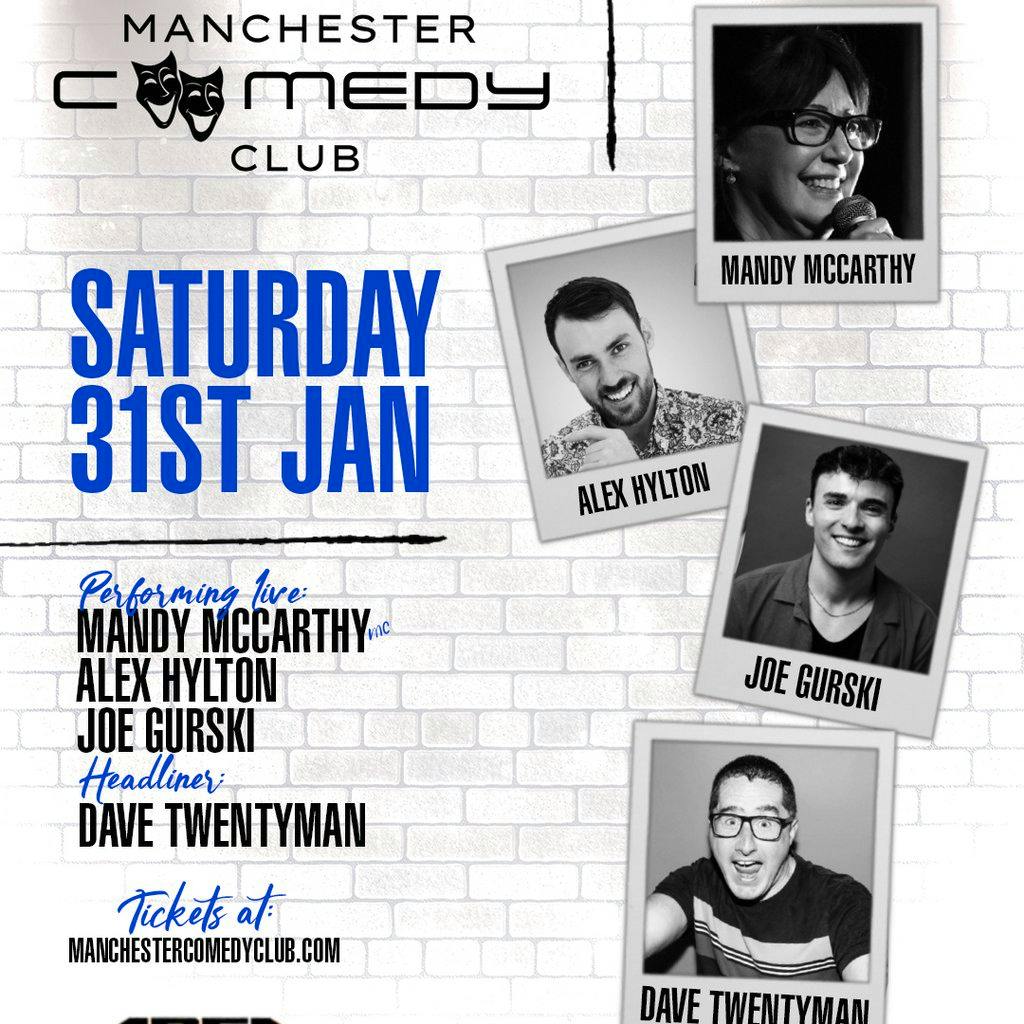 Manchester Comedy Club presents: DAVE TWENTYMAN AND FRIENDS at Area Manchester
