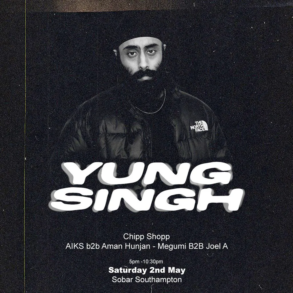Concrete Music Presents: YUNG SINGH at Sobar Southampton