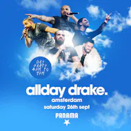 Allday Drake - Amsterdam at Panama Club Amsterdam