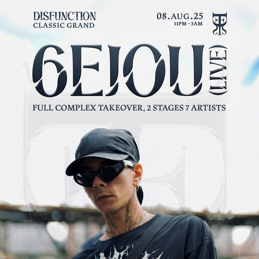 DISFUNCTION RAVE: 6EJOU (Live) | The Classic Grand Glasgow Fri 08 ...