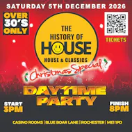 History Of House (Over 30's) - Xmas Party - Sat 5th Dec 2026 at Casino Rooms