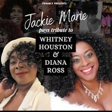 Jackie Marie is Whitney Houston & Diana Ross at Eston Events Centre
