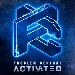 Problem Central // Activated // London Tickets | Electric Brixton London  | Fri 27th January 2023 Lineup