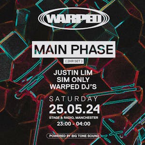 Warped presents - Main Phase (2hr extended set) + more