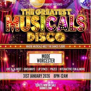 The Greatest MUSICALS Disco - Worcester