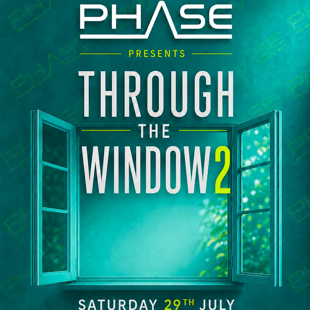 PHASE: Through the Window 2 at Privilege Bar Uttoxeter