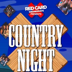 Red Card Wednesday | COUNTRY NIGHT Tickets | Fubar Stirling  | Wed 1st May 2024 Lineup