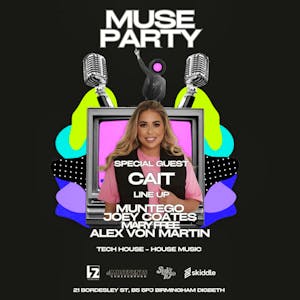 MUSEVENTS presents CAIT, Alex Von Martin, Mary Free and more...