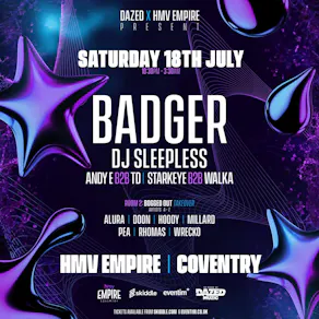 Dazed: BADGER, DJ SLEEPLESS, BOGGED OUT +++