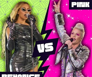 Pink Vs Beyonce - Battle of the Icon's