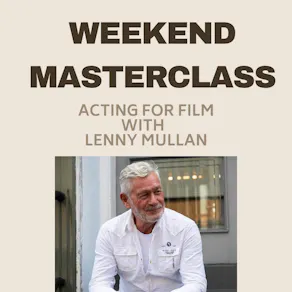 Acting Workshop with Lenny Mullan