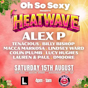 Oh So Sexy Presents Heatwave