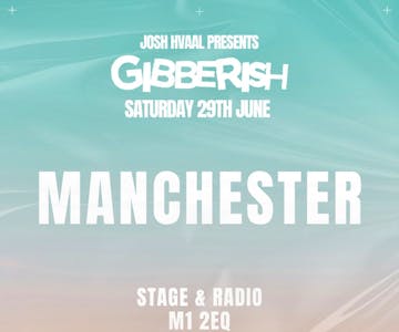Gibberish- Manchester