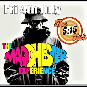 Madchester Experience