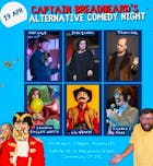 April - Captain Breadbeard's Alternative Comedy Night