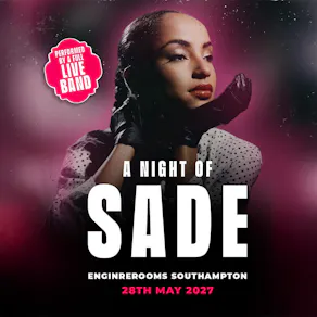 A Night of Sade in Southampton