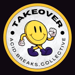 Takeover- Game Over @ Roberts Bar & Club