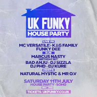 UK Funky - 'House Party' at House Party