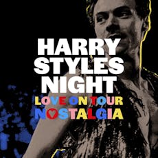 Harry Styles Night - Love On Tour Nostalgia at Camp And Furnace